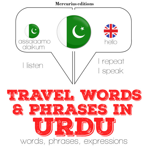 Travel words and phrases in Urdu, J.M. Gardner