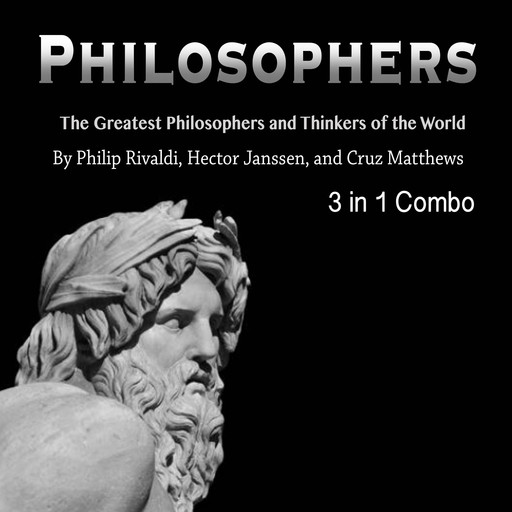 Philosophers, Hector Janssen, Philip Rivaldi, Cruz Matthews