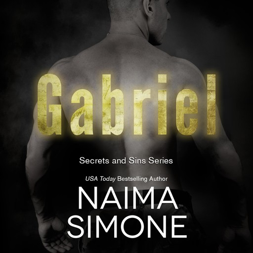 Secrets and Sins: Gabriel, Naima Simone