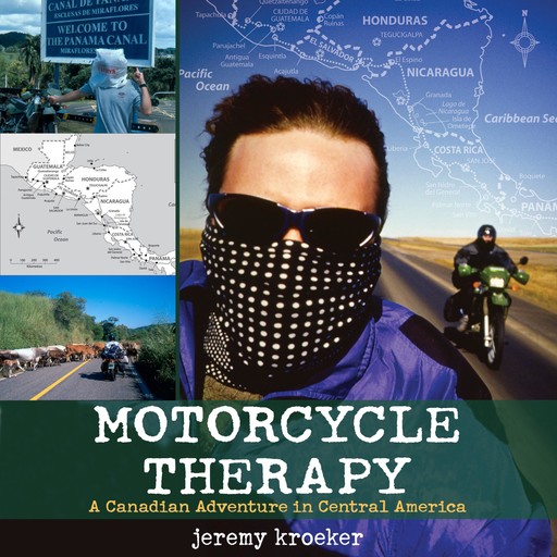 Motorcycle Therapy, Jeremy Kroeker