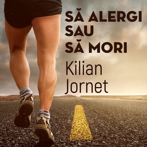 Să alergi sau să mori, Kilian Jornet