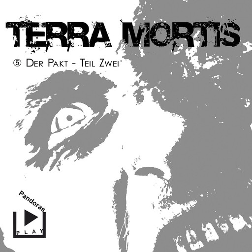 Terra Mortis 5 – Der Pakt Teil 2, Dane Rahlmeyer