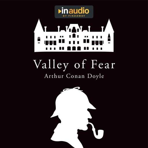 Valley of Fear, Arthur Conan Doyle