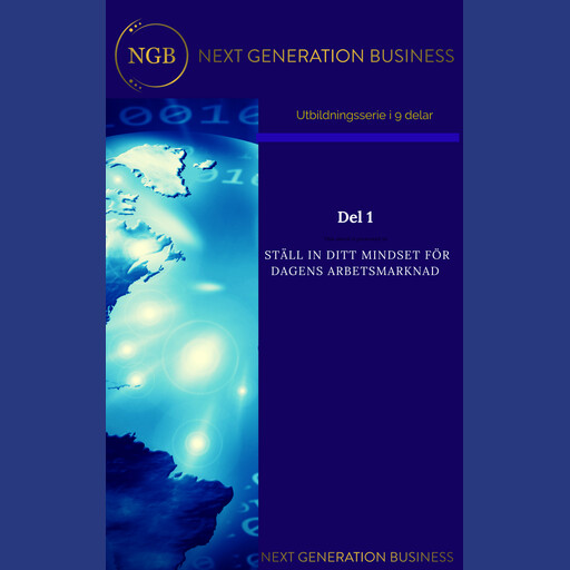 NextGenerationBusiness Ställ in ditt mindset för dagens arbetsmarknad, Annalena Lindroos, Linn Kempe