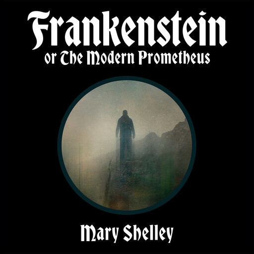 Frankenstein, Mary Shelley