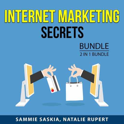 Internet Marketing Secrets Bundle, 2 in 1 Bundle, Sammie Saskia, Natalie Rupert