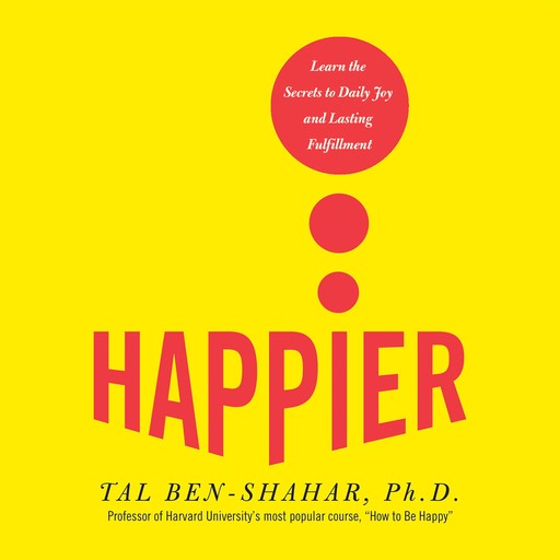 Happier, Tal Ben-Shahar