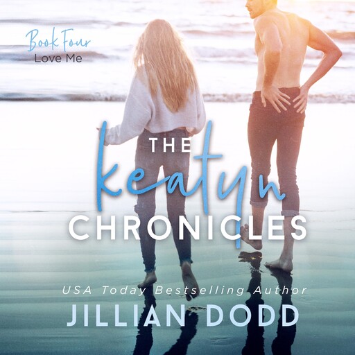 Love Me, Jillian Dodd