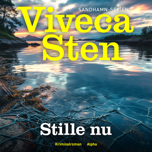 Stille nu, Viveca Sten