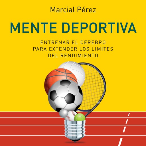 Mente deportiva, Marcial Pérez