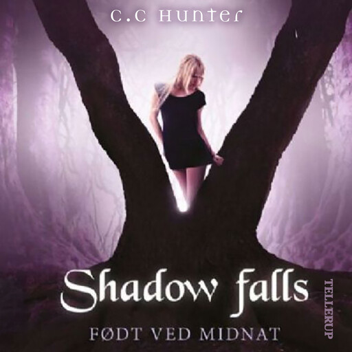 Shadow Falls #1: Født ved midnat, C.C.Hunter