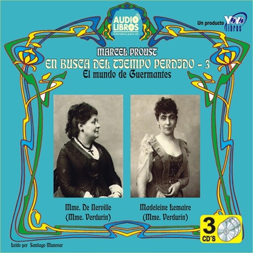 En Busca Del Tiempo Perdido V.3: El Mundo De Los Guermantes, Marcel Proust