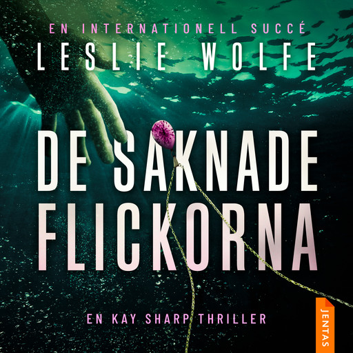 De saknade flickorna, Leslie Wolfe