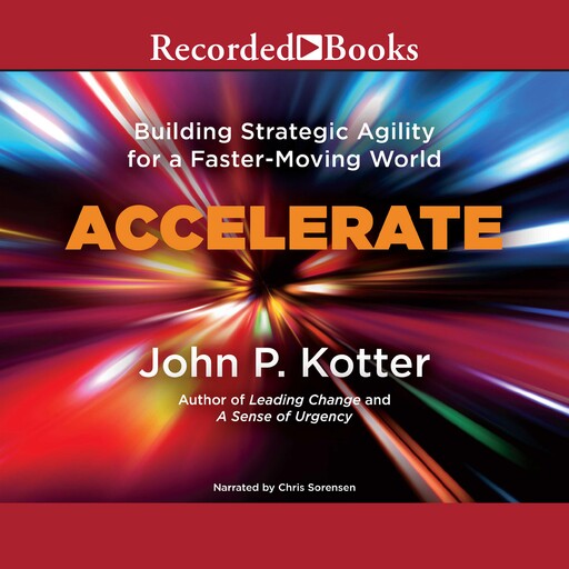Accelerate, John P. Kotter