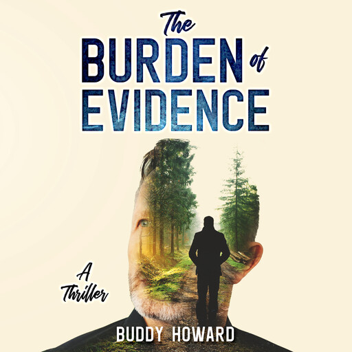 The Burden of Evidence, Buddy Howard