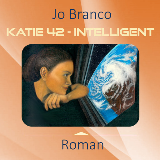 Katie 42 - Intelligent, Jo Branco