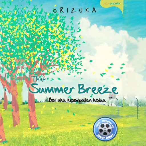 That Summer Breeze: Beri Aku Kesempatan Kedua, Orizuka