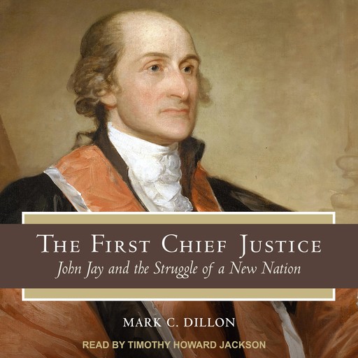 The First Chief Justice, Mark Dillon