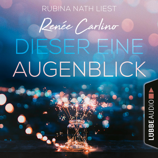 Dieser eine Augenblick (Ungekürzt), Renée Carlino