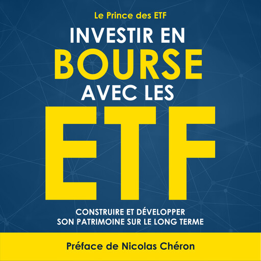 Investir en Bourse avec les ETF, Le Prince desETF