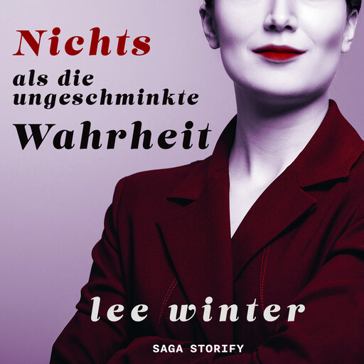 Nichts als die ungeschminkte Wahrheit, Lee Winter