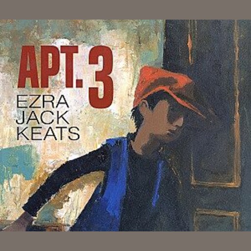 Apt. 3, Ezra Jack Keats