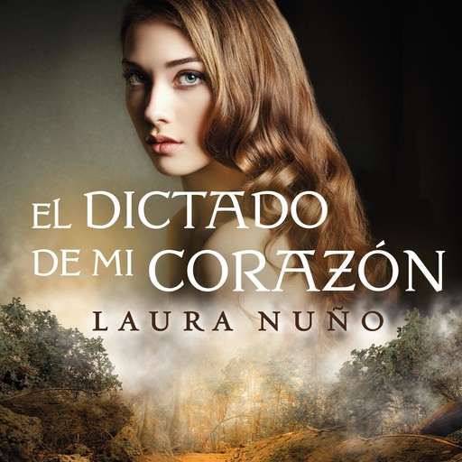 El dictado de mi corazon, Laura Nuño