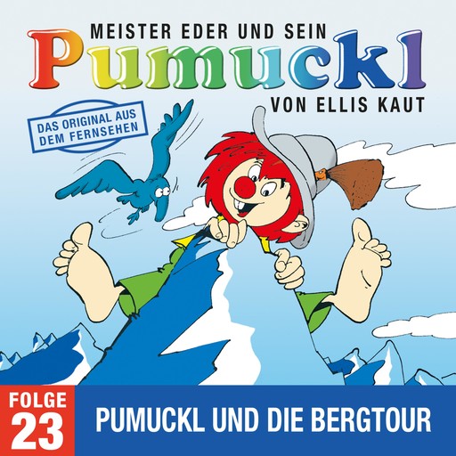 23: Pumuckl und die Bergtour (Das Original aus dem Fernsehen), Ellis Kaut