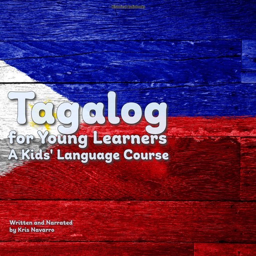 Tagalog for Young Learners, Kris Navarro