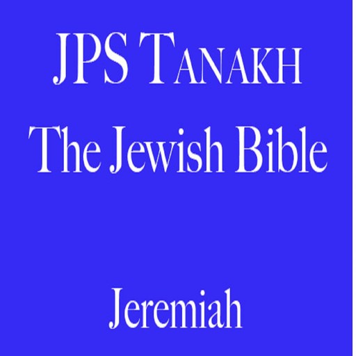 Jeremiah, The Jewish Publication Society
