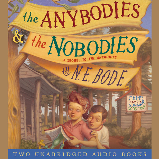 The Anybodies & The Nobodies, N.E. Bode