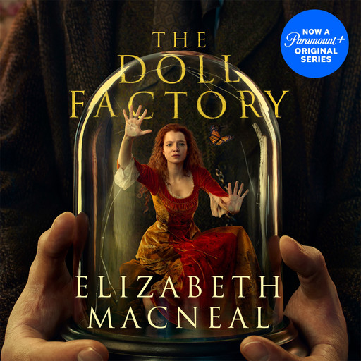 The Doll Factory, Elizabeth Macneal