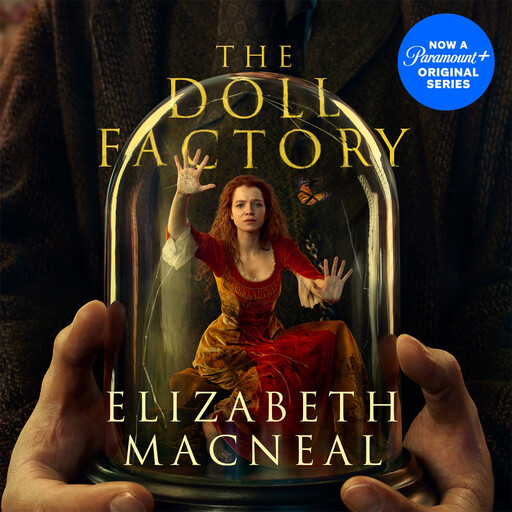 The Doll Factory, Elizabeth Macneal