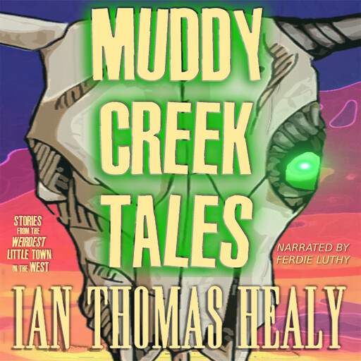 Muddy Creek Tales, Ian Healy
