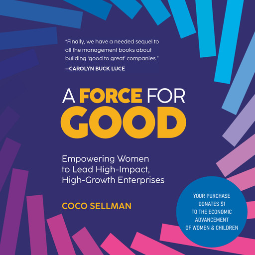 A Force for Good, Coco Sellman