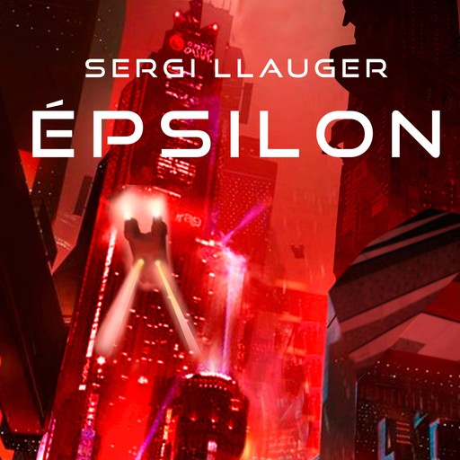 Épsilon, Sergi Llauger