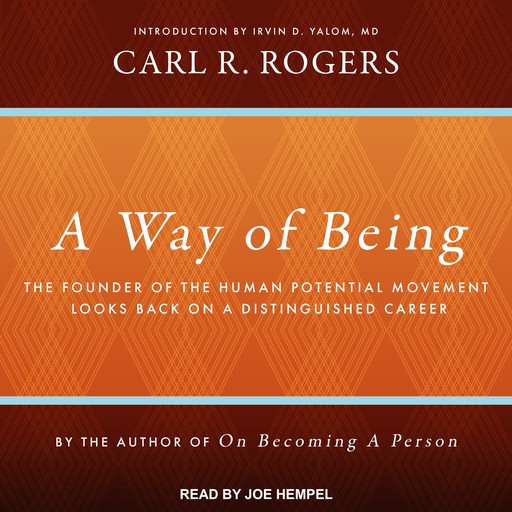 A Way of Being, Carl Rogers
