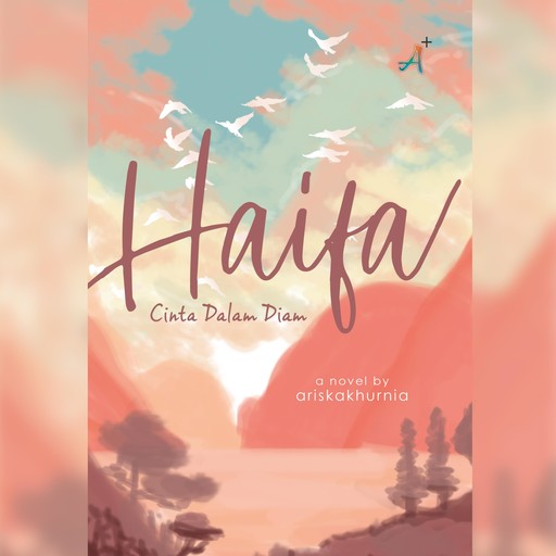 Haifa: Cinta Dalam Diam, Ariskakhurnia