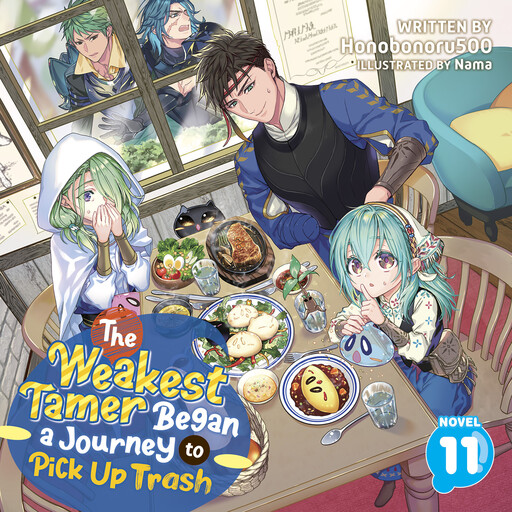 The Weakest Tamer Began a Journey to Pick Up Trash (Light Novel) Vol. 11, Nama, Honobonoru500