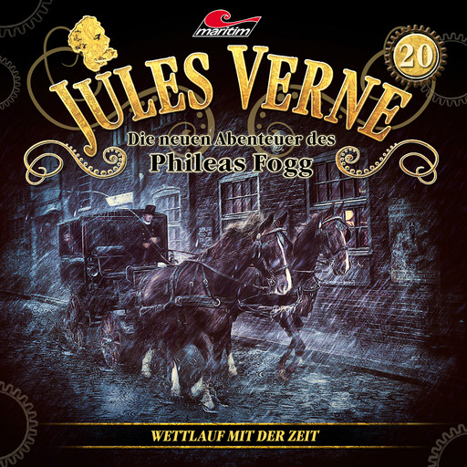 Jules Verne, Die neuen Abenteuer des Phileas Fogg, Folge 20: Wettlauf mit der Zeit, Markus Topf, Dominik Ahrens