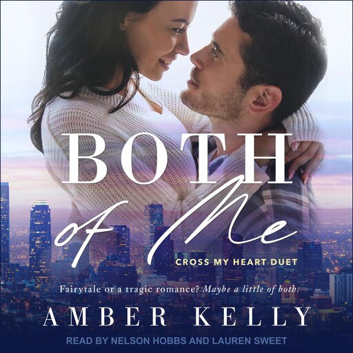 Both of Me, Amber Kelly