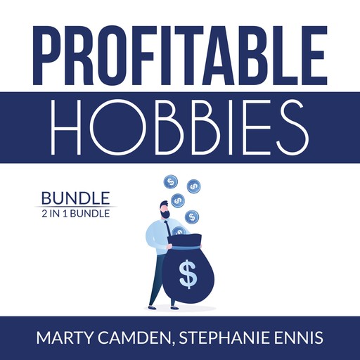 Profitable Hobbies Bundle: 2 in 1 Bundle, Woodworking and Crafting, Stephanie Ennis, Marty Camden