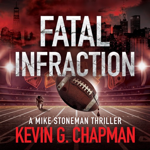 Fatal Infraction, Kevin G Chapman