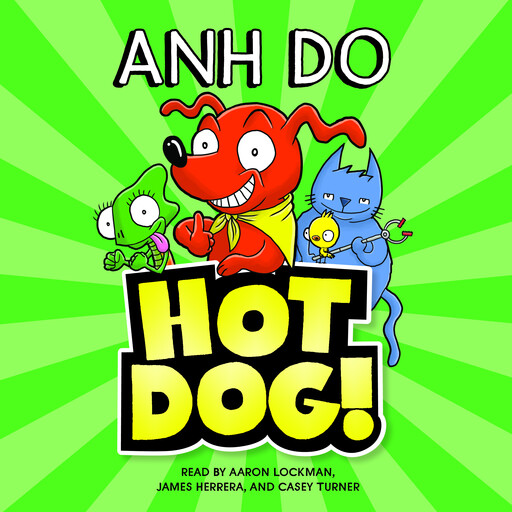 Hotdog! #1, Anh Do