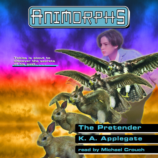 The Pretender (Animorphs #23), K.A.Applegate