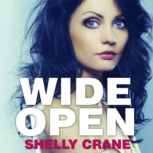 Wide Open, Shelly Crane