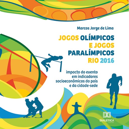 Jogos Olímpicos e Jogos Paralímpicos Rio 2016, Marcos Jorge de Lima