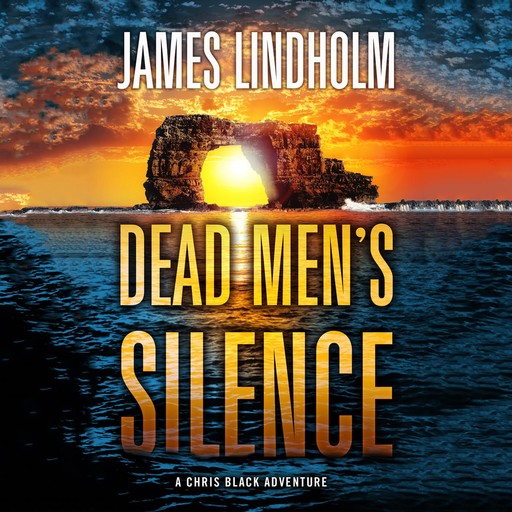 Dead Men's Silence, James Lindholm