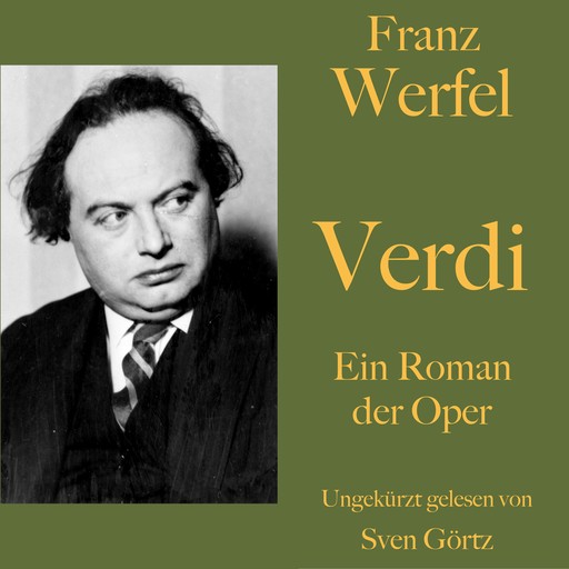 Franz Werfel: Verdi, Franz Werfel