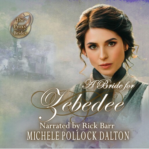 A Bride for Zebedee, Michele Pollock Dalton